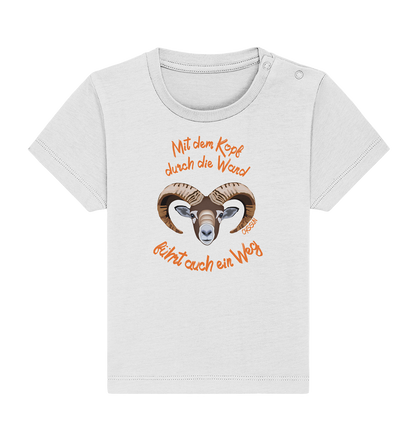 With your head through the wall - there is also a way - Baby Organic Shirt