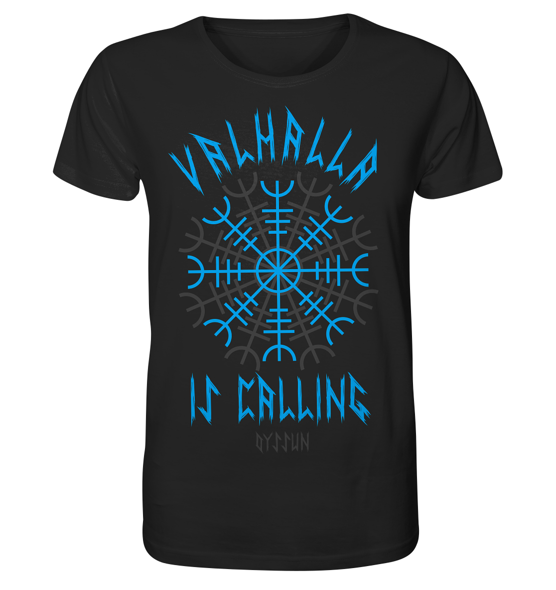 Valhalla is Calling - Organic Shirt - 5 Designfarben