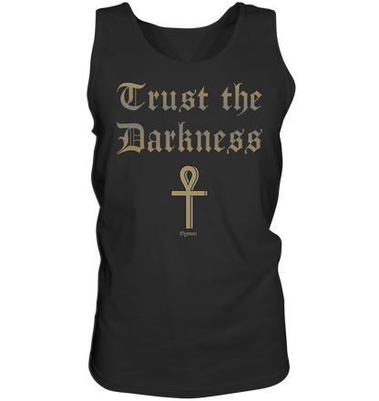 Trust the Darkness - Tank Top